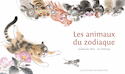 Animaux du zodiaque (Les)